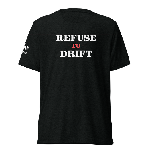 REFUSE TO DRIFT Mens tee